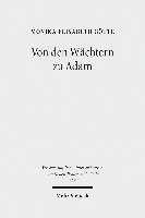 Von den Wchtern zu Adam 1