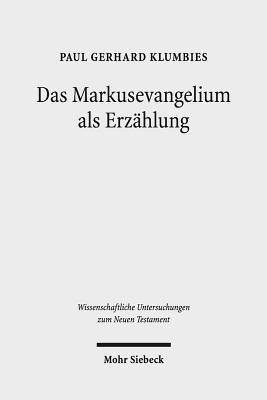 bokomslag Das Markusevangelium als Erzhlung