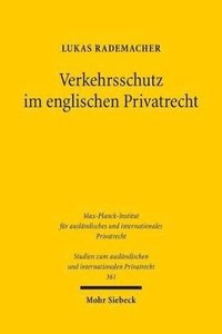 bokomslag Verkehrsschutz im englischen Privatrecht