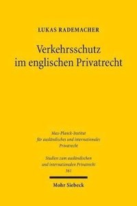 bokomslag Verkehrsschutz im englischen Privatrecht