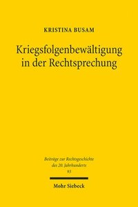 bokomslag Kriegsfolgenbewltigung in der Rechtsprechung