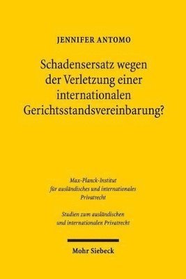 bokomslag Schadensersatz wegen der Verletzung einer internationalen Gerichtsstandsvereinbarung?