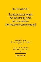 Schadensersatz wegen der Verletzung einer internationalen Gerichtsstandsvereinbarung? 1