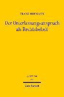 bokomslag Der Unterlassungsanspruch als Rechtsbehelf