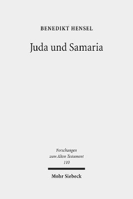 Benedikt Hensel - Juda und Samaria, Inbunden