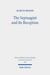 bokomslag Septuagint and Its Reception