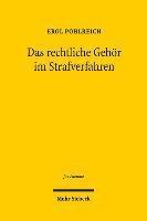 Erol Pohlreich - Das rechtliche Gehör im Strafverfahren, Inbunden