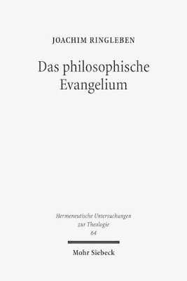 Joachim Ringleben - Das philosophische Evangelium, Häftad