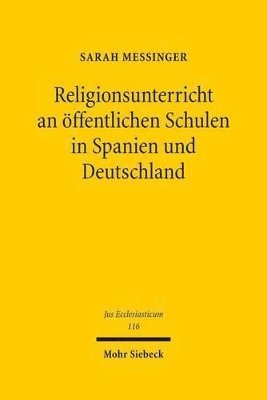 bokomslag Religionsunterricht an ffentlichen Schulen in Spanien und Deutschland