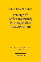 Vorsorge als Verfassungsprinzip im europischen Umweltverbund 1