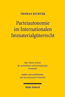 bokomslag Parteiautonomie im Internationalen Immaterialgterrecht