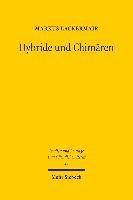 Hybride und Chimren 1