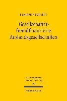 Gesellschafterfremdfinanzierte Auslandsgesellschaften 1