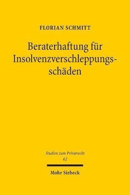 bokomslag Beraterhaftung fr Insolvenzverschleppungsschden