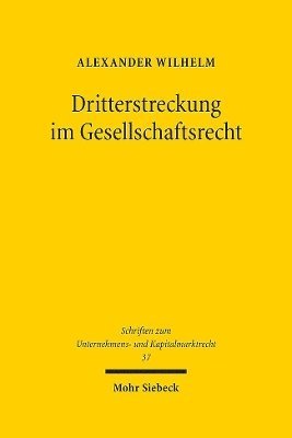 bokomslag Dritterstreckung im Gesellschaftsrecht