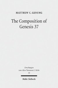 bokomslag Composition of Genesis 37