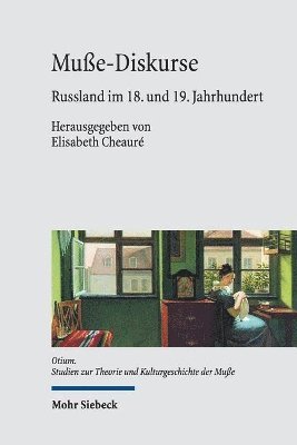 Elisabeth Cheauré - Muße-Diskurse, Inbunden