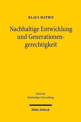 bokomslag Nachhaltige Entwicklung und Generationengerechtigkeit