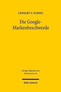bokomslag Die Google-Markenbeschwerde
