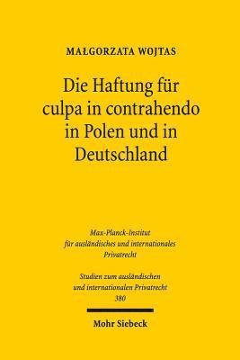 bokomslag Die Haftung fr culpa in contrahendo in Polen und in Deutschland