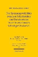 Das Spannungsverhltnis zwischen Schiedsrichter und Parteivertreter in der internationalen Schiedsgerichtsbarkeit 1