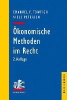 Emanuel V. Towfigh, Niels Petersen, Emanuel V Towfigh - Okonomische Methoden Im Recht: Eine Einfuhrung Fur Juristen, Häftad