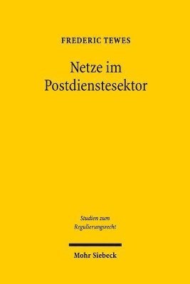 bokomslag Netze im Postdienstesektor