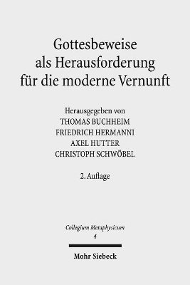 Christoph Schwöbel, Friedrich Hermanni, Axel Hutter, Thomas Buchheim - Gottesbeweise als Herausforderung für die moderne Vernunft, Häftad