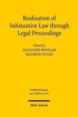 bokomslag Realization of Substantive Law through Legal Proceedings