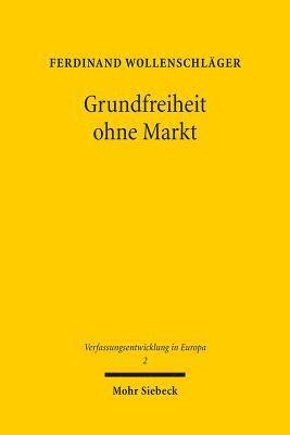 Grundfreiheit ohne Markt 1