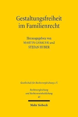 Martin Gebauer, Stefan Huber - Gestaltungsfreiheit im Familienrecht, Häftad