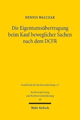 bokomslag Die Eigentumsbertragung beim Kauf beweglicher Sachen nach dem DCFR
