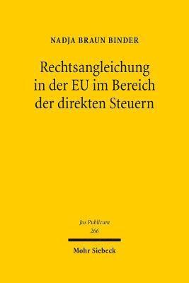 Rechtsangleichung in der EU im Bereich der direkten Steuern 1