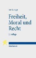 bokomslag Freiheit, Moral und Recht