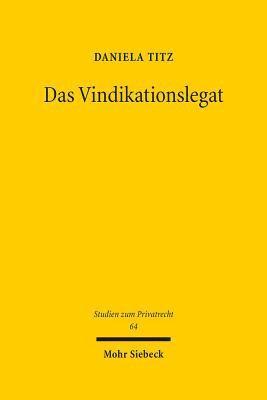 Das Vindikationslegat 1