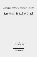 bokomslag Semitisms in Luke's Greek
