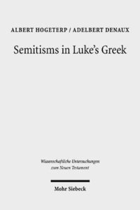 bokomslag Semitisms in Luke's Greek