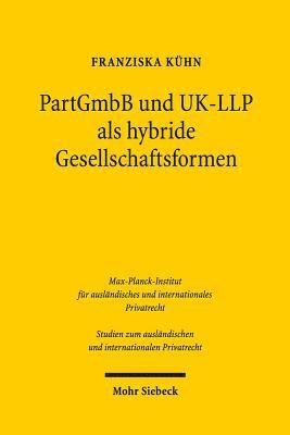 bokomslag PartGmbB und UK-LLP als hybride Gesellschaftsformen