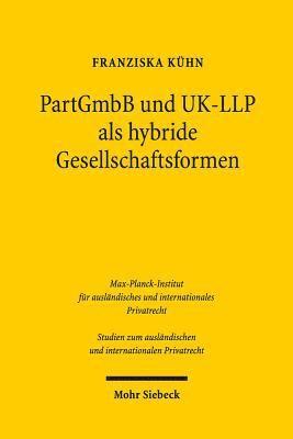 bokomslag PartGmbB und UK-LLP als hybride Gesellschaftsformen