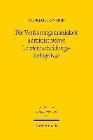 Die Verfassungsmäßigkeit administrativer Letztentscheidungsbefugnisse