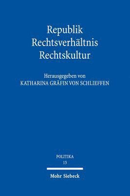 bokomslag Republik - Rechtsverhltnis - Rechtskultur