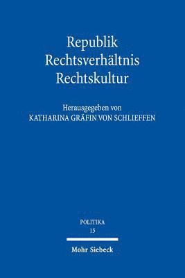 bokomslag Republik - Rechtsverhltnis - Rechtskultur