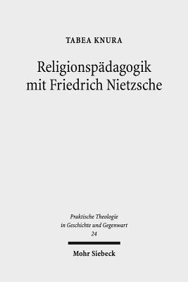 bokomslag Religionspdagogik mit Friedrich Nietzsche