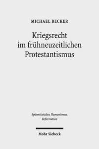 bokomslag Kriegsrecht im frhneuzeitlichen Protestantismus