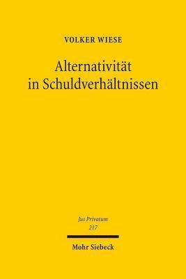 bokomslag Alternativitt in Schuldverhltnissen