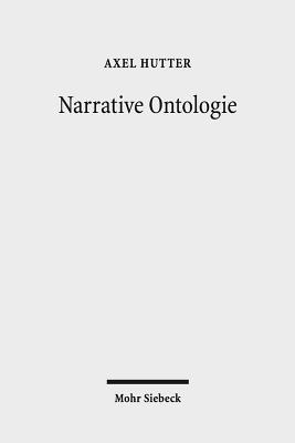 Axel Hutter - Narrative Ontologie, Inbunden