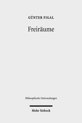Günter Figal, Gunter Figal - Freiräume, Inbunden