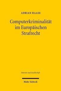 bokomslag Computerkriminalitt im Europischen Strafrecht