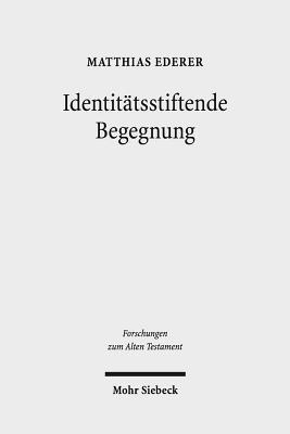 bokomslag Identittsstiftende Begegnung