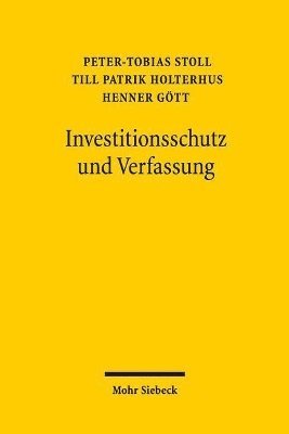 bokomslag Investitionsschutz und Verfassung